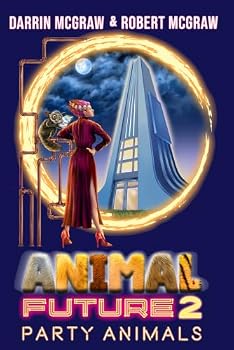 Paperback Animal Future 2: Party Animals Book
