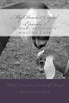 Paperback My Dearest Cupid -Episode 9: It most definitely -must be Love! Book