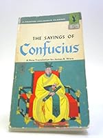 The Sayings of Confucius B001AZLPDU Book Cover