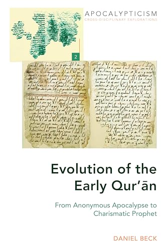 Evolution of the Early Qur’ān (Apocalypticism)