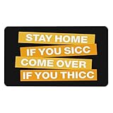 引用マウスパッド Stay Home If You Sicc Come Over If You Thicc マウスパッド 面白い引用マウスパッド 面白い引用句マウスパッド (サイズ:36X60CM)