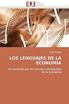 Paperback Los Lenguajes de La Economia [French] Book