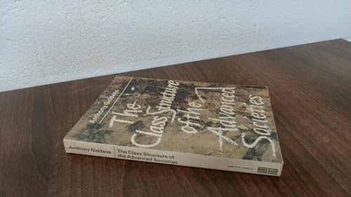 The class structure of the advanced societies (... 0091168813 Book Cover