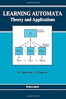 Learning Automata: Theory and Applications 0080420249 Book Cover