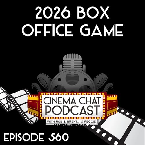 Episode 560 - 2026 Box Office Game
