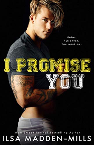 I Promise You: Stand-Alone College Sports Romance (Waylon University)