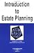 Introduction to Estate Planning in a Nutshell, Fifth Edition (Nutshell Series)