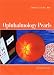 Ophthalmology Pearls