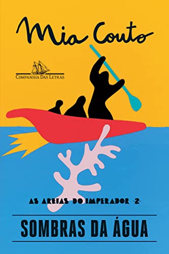 Sombras da água: 2 - Couto, Mia