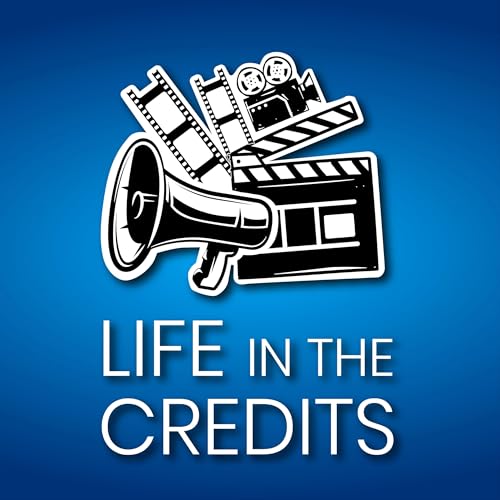 Life in the Credits Podcast Por Susan Swarner and Ben Blohm arte de portada