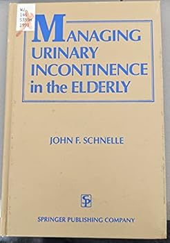 Hardcover Managing Urinary Incontinence in the Elderly Book