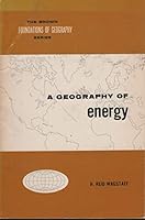 A geography of energy (The Brown foundations of geography series) 0697051684 Book Cover