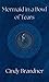 Mermaid in a Bowl of Tears (Exit Unicorns Series Book 2)
