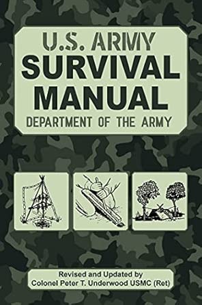 The Official U.S. Army Survival Manual, Updated