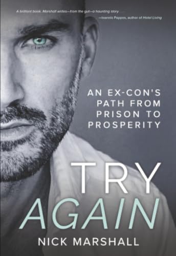 Try Again: An Ex-Con's Path from Prison to Prosperity view 2