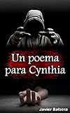 Un poema para Cynthia: Un thriller de suspense psicológico e intriga
