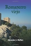 Romancero Viejo (Cervantes & Co. Spanish Classics) (Spanish Edition)