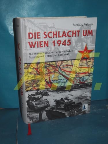 Die Schlacht um Wien 1945