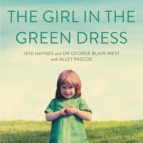 The Girl in the Green Dress Audiolibro Por Jeni Haynes, George Blair-West arte de portada