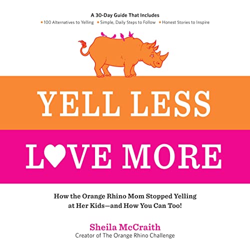 Yell Less, Love More by Sheila McCraith episode artwork
