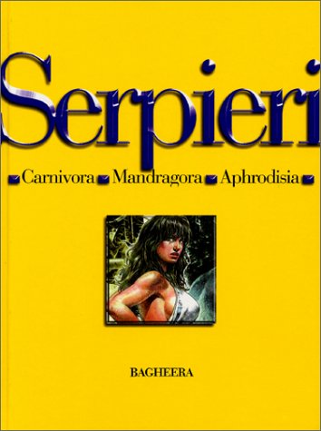 Drunaa, l'intégrale, tome 2 : Carnivora - Mandragora - Aphrodisia Drunaa, l'intégrale, tome 2 : Carnivora - Mandragora - Aphrodisia