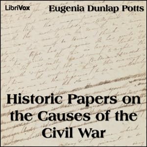 『Historic Papers on the Causes of the Civil War - 03 Secession』のカバーアート