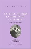 LA MAISON DE LA VIEILLE (DIX-NEUVIEME)