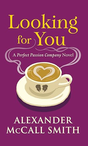 Image of Looking for You: A Perfect Passion Company Novel (#2) (The Perfect Passion Company)