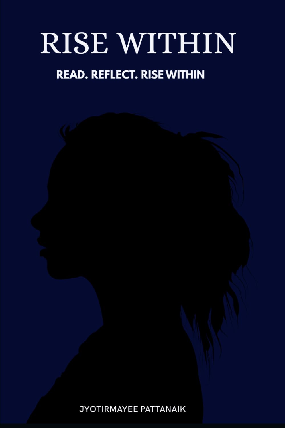 RISE WITHIN: Read.Reflect.Rise within
