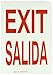 Brady 90157 14" Height, 10" Width, B-324 Polyester Red On Green Color Glow-In-The-Dark Safety Sign, Legend "Exit/Salida"