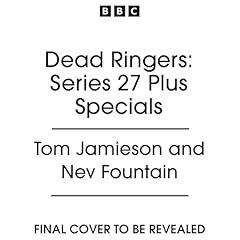 Dead Ringers: Series 27 Plus Specials Audiobook By Tom Jamieson, Nev Fountain cover art