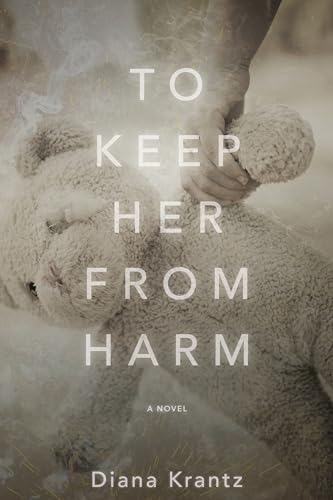 To Keep Her From Harm