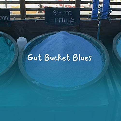 Play Gut Bucket Blues by VARIOUS ARTISTS on Amazon Music