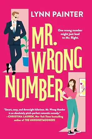 Mr Wrong Number Lynn Painter