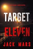 Target Eleven (The Spy Game—Book #11)