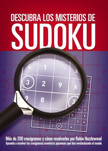 Descubra los misterios de Sudoku (Spanish Edition)