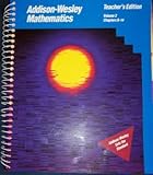 addison-wesley mathematics teacher's edition volume 2,chapters 8-14 (volume 2)