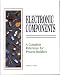 Electronic Components: A Complete Reference for Project Builders