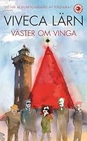 Väster om Vinga 9146223509 Book Cover