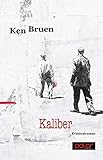 ken bruen jack taylor reihenfolge  Kaliber: Kriminalroman (Inspector Brant)
