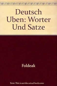Perfect Paperback Deutsch Uben: Worter Und Satze [German] Book