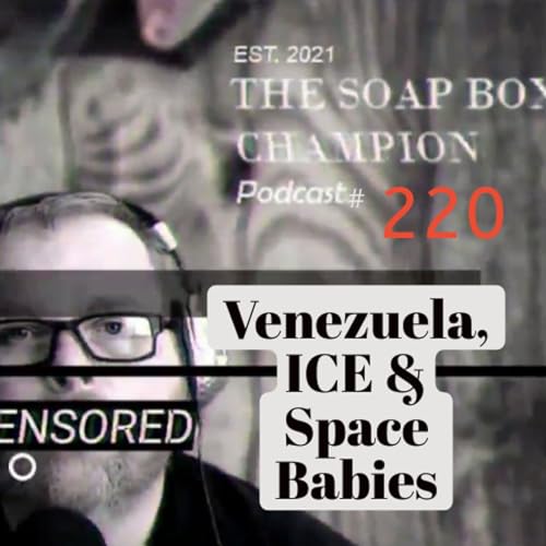 Couverture de Venezuela, ICE & Space Babies