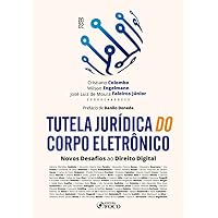 Tutela jur&iacute;dica do corpo eletr&ocirc;nico
