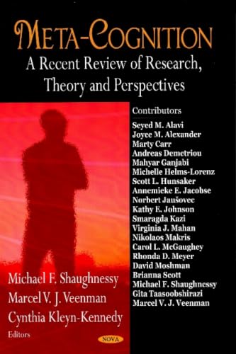 Meta-Cognition: A Recent Review of Research, Theory, and Perspectives