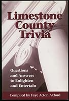 Limestone County (Alabama) Trivia 157087607X Book Cover