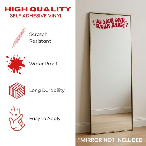 Image of Sticker for Glass & Mirrors | Minimal Vinyl Decal for Bedroom Bathroom & Cafe | Self-Adhesive Quote Aesthetic Mirror Sticker | No Mirror Included (Be Your Own Sugar Daddy, Large, Transparent Red)