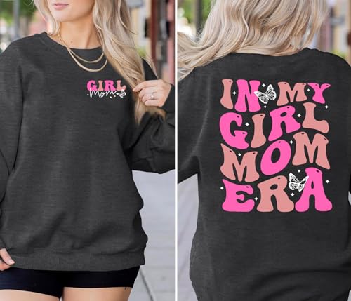 in My Girl Mom Era Sweatshirt Mama Sweatshirt Mom Life Letter Printed Shirt Casual Long Sleeve Pullover Mama Gifts Tops3