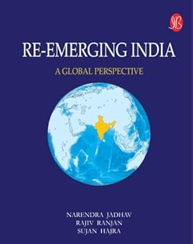 Paperback Re-emerging India - A Global Perspective Book