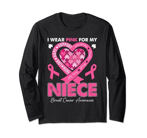 I Wear Pink For My Niece Breast Cancer Awareness Niece Nephe Long Sleeve T-Shirt