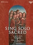 Sing Solo Sacred: 40 Favorite Songs for Arias and High Voice (Sheet Music)